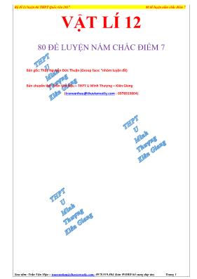 80 Đề luyện nắm chắc điểm 7 Vật lý 12